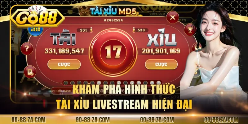 kham-pha-hinh-thuc-tai-xiu-livestream-hien-dai