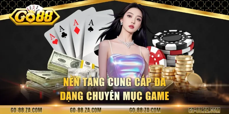 nen-tang-cung-cap-da-dang-chuyen-muc-game