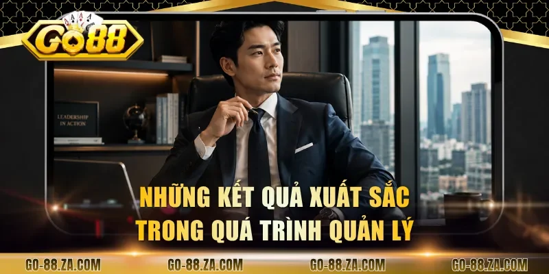 nhung-ket-qua-xuat-sac-trong-qua-trinh-quan-ly