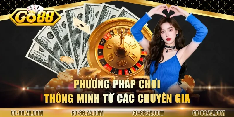 phuong-phap-choi-thong-minh-tu-cac-chuyen-gia
