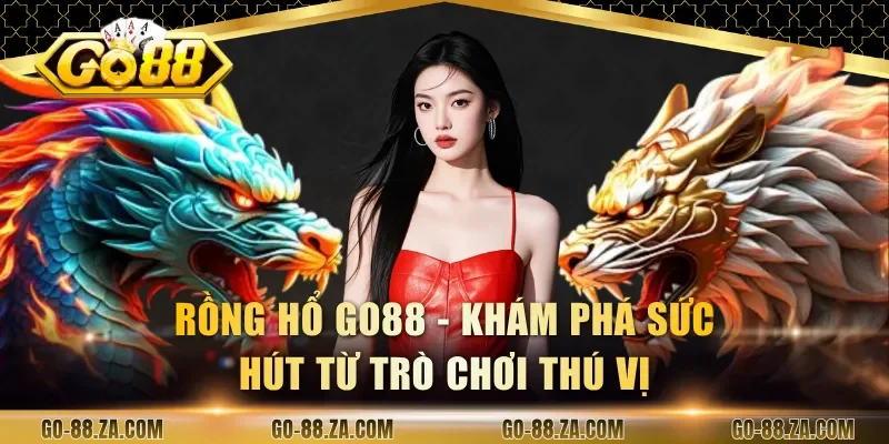 rong-ho-go88