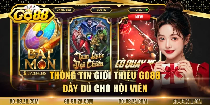 thong-tin-gioi-thieu-go88-day-du-cho-hoi-vien