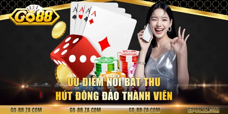 uu-diem-noi-bat-thu-hut-dong-dao-thanh-vien